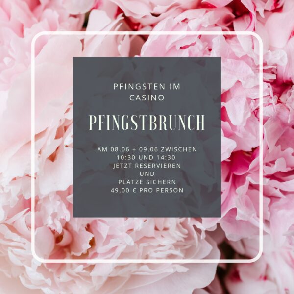 Pfingst-Brunch 08. Juni Pfingstsonntag